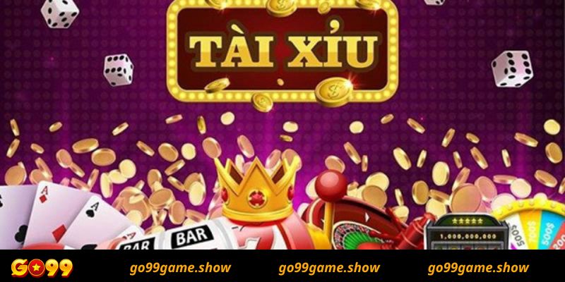 Cách Chơi Tài Xỉu Go99 Online 